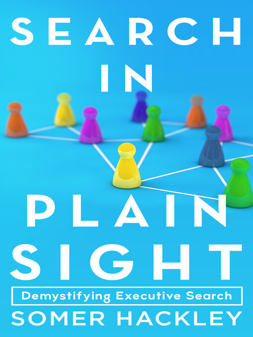 Title details for Search in Plain Sight by Somer Hackley - Available